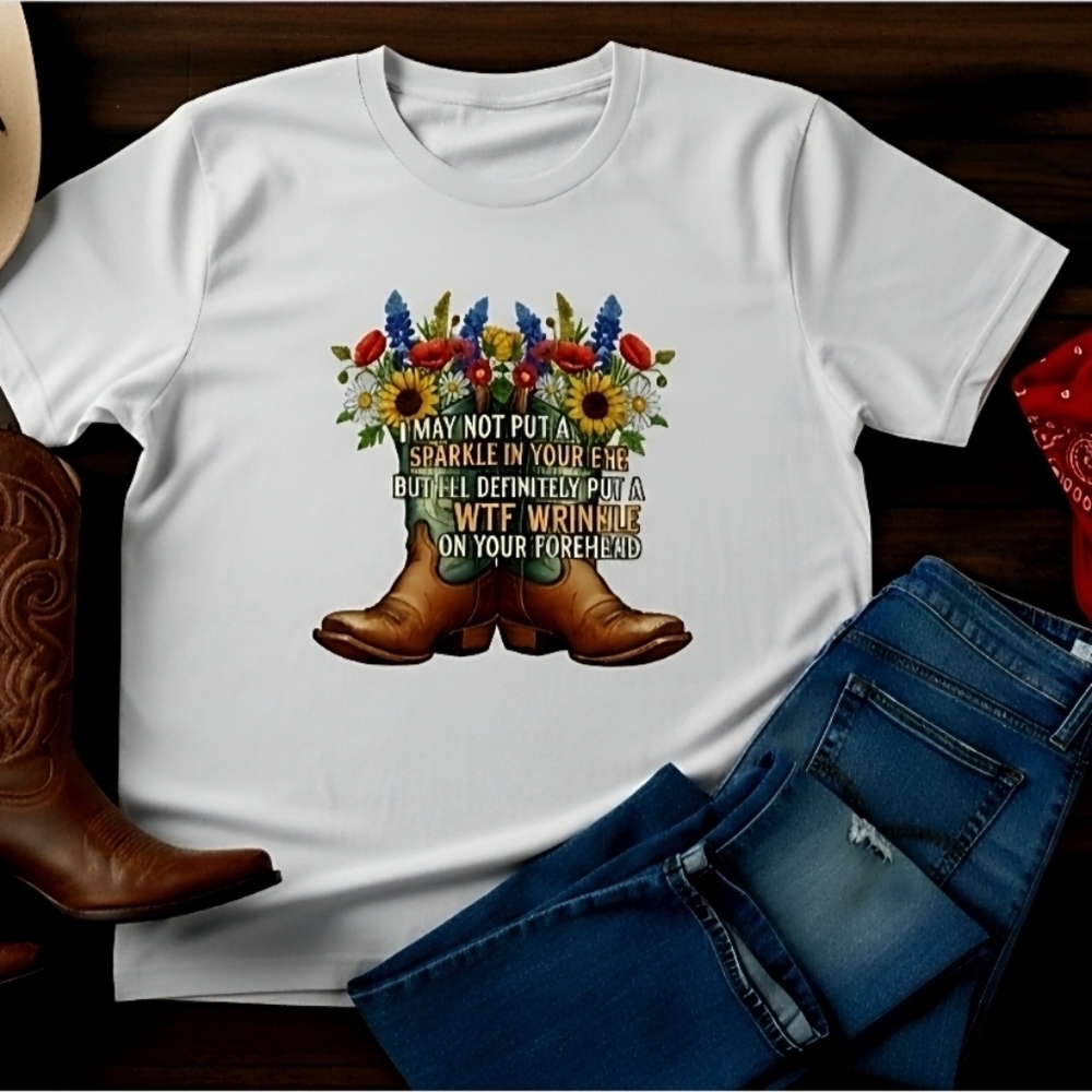Funny Western Graphic Tee • Cowgirl Boots Floral Shirt • Sarcastic Country Humor - Picture 1 of 12